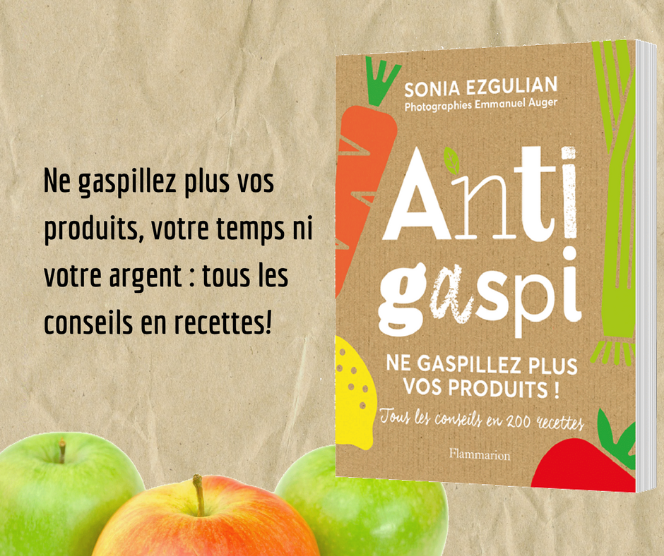 À travers 200 recettes, <a href="/SoniaEzgulian/">Sonia Ezgulian</a> livre ses astuces pour accommoder les restes et concocter des plats simples, inventifs et délicieux!