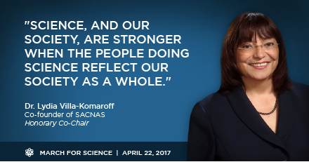 MarchForScience's tweet image. We are so pleased to have Dr. Lydia Villa-Komaroff join us as an honorary co-chair at the #ScienceMarch on 4/22! #DiversityinSTEM #marginsci