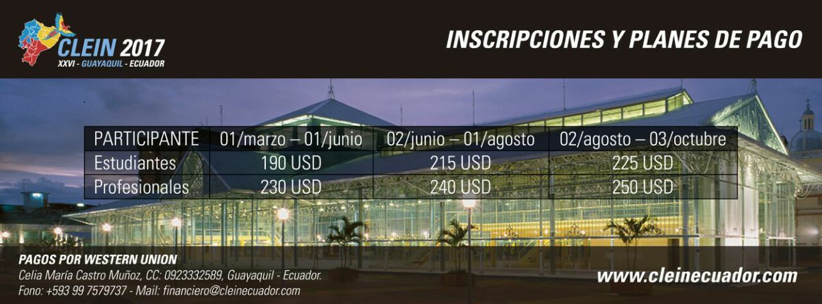 Inscripciones y planes de pago para el CLEIN Ecuador 2017 #cleinecuador #2017 #aleiaif