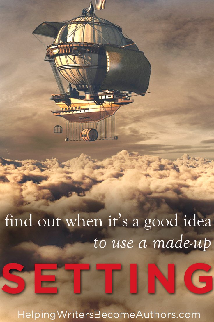 Find Out When It's a Good Idea to Use a Made-Up Setting - Helping Writers Become Authors crwd.fr/2oD8KwE