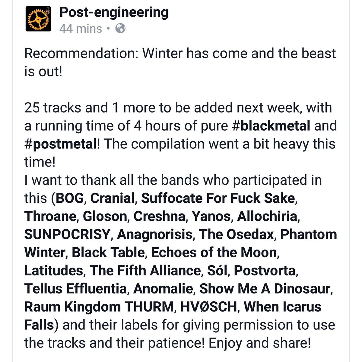 25 bands,  4 hours of post &amp; black metal comp <a href="/postengineered/">post-engineering</a> Happy to be a part of this!