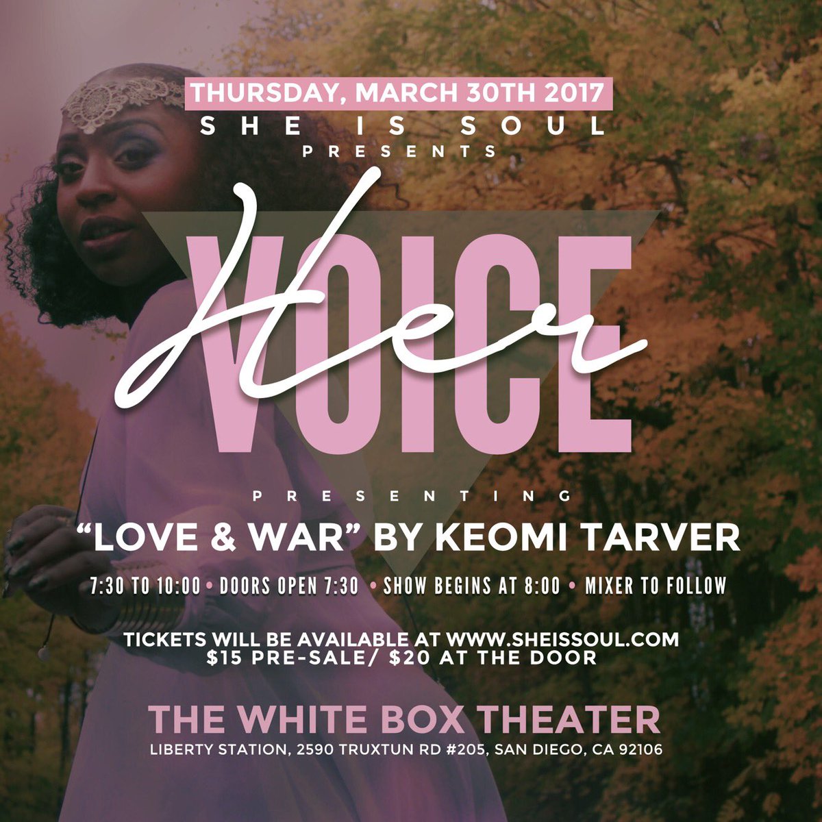dauche's tweet image. Tonight/ Her Voice Presented by @SheIsSoul, featuring @keoRene's Love &amp;amp; War - tickets: goo.gl/kod6ny #SanDiego