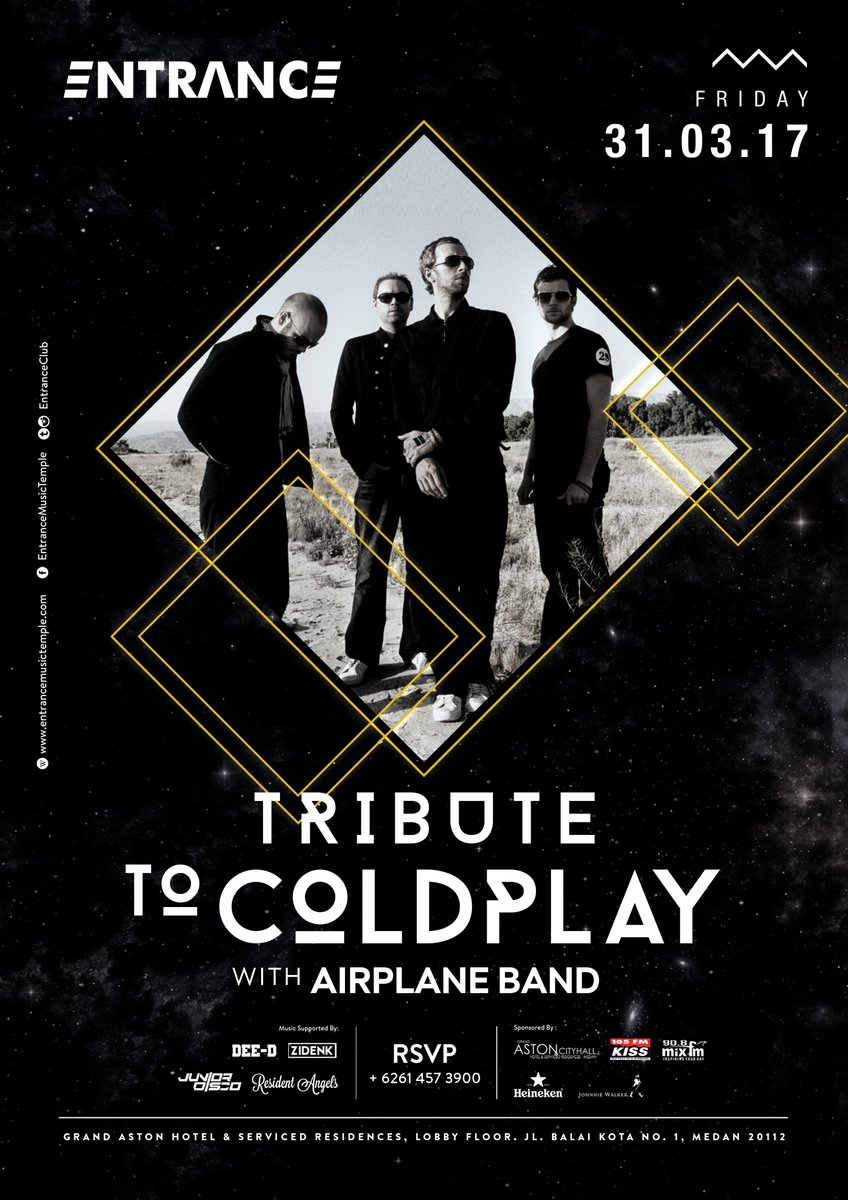 Friday 31.03.2017 "Tribute To Coldplay" with Airplane Band. RSVP : 0614573900 <a href="/105kissfmmedan/">105 KISS FM MEDAN</a>