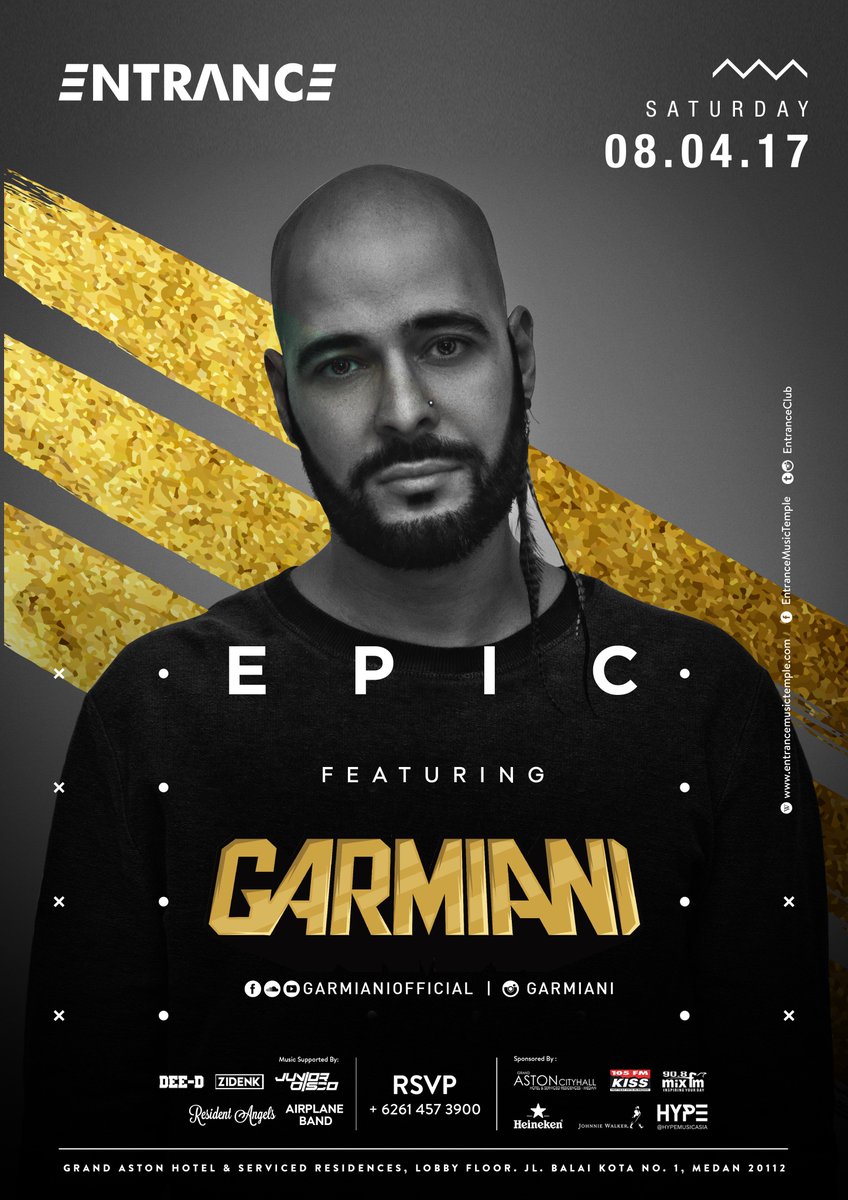 Saturday 08.04.2017 "EPIC" feat. <a href="/GARMIANI_/">𝖌𝖆𝖗𝖒𝖎𝖆𝖓𝖎</a> . RSVP : 0614573900 <a href="/105kissfmmedan/">105 KISS FM MEDAN</a>