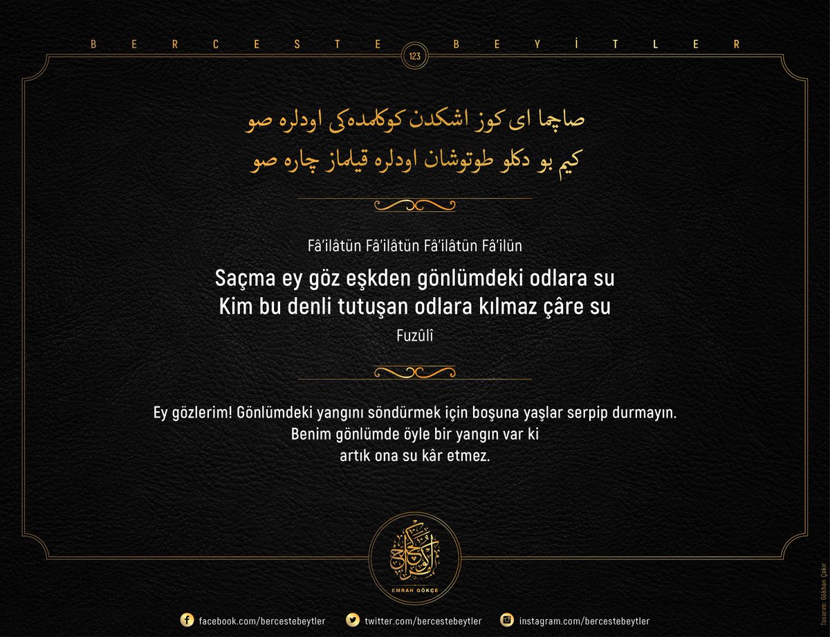 berceste beyitler on twitter berceste beyitler 123 sacma ey goz eskden gonlumdeki odlara su kim bu denli tutusan odlara kilmaz care su fuzuli https t co raizkvpu5q twitter