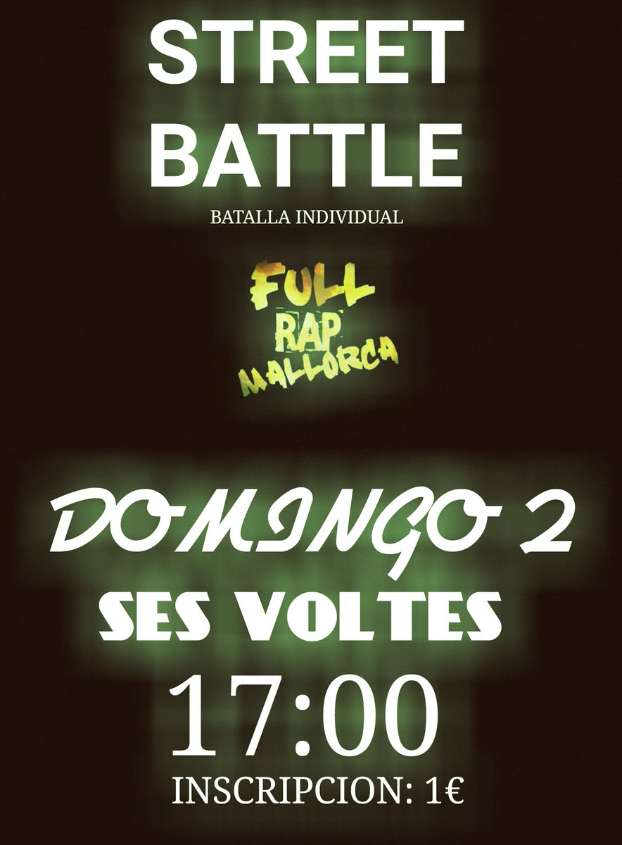 FullRapMallorca's tweet photo. Volvemos con las batallas, nos vemos este Domingo https://t.co/FUa2MWt7sg