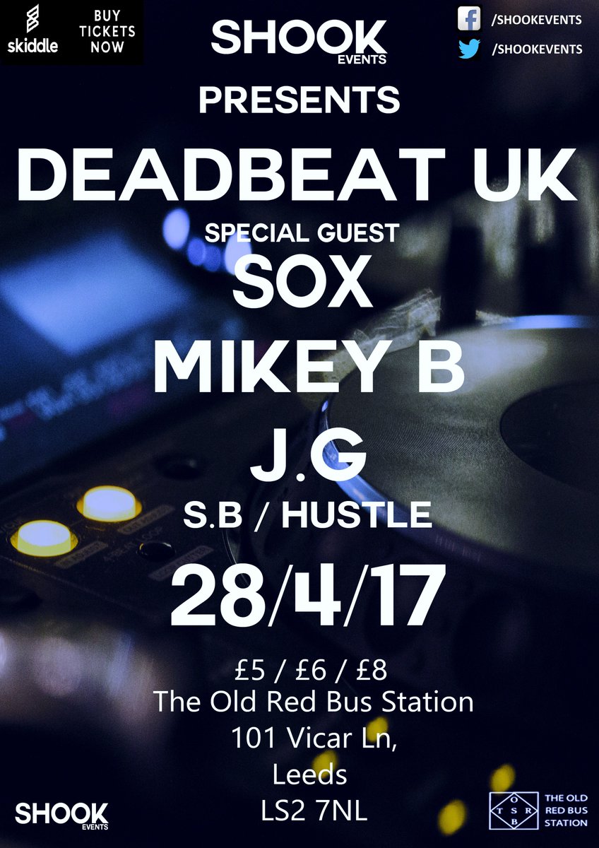 OIOI! SPECIAL GUEST @sox_invasion JOINS <a href="/DDBTUK/">Deadbeat UK</a> <a href="/Mikeybcomposer/">Mikey B</a> <a href="/jgmusiq/">James (JG)</a> AND MORE AT OUR LAUNCH!

28.4.17

Tickets - skiddle.com/whats-on/Leeds…