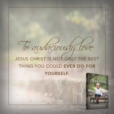 BHpub's tweet image. To audaciously love Jesus Christ is not only the best thing you could ever do for yourself. #AudaciousBook