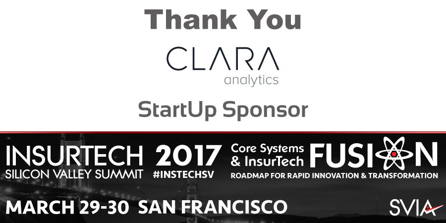 SVIAccelerator's tweet photo. Thank You to @claraanalytics | StartUp Sponsor of The #InsTechSV 2017 Summit #CoreSystems &amp; #InsurTech Fusion https://t.co/HQ3tfgF0wn