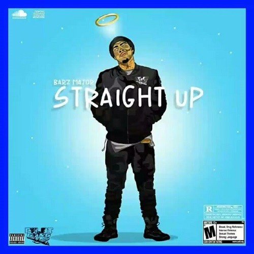 [Single]- Barz Major “Straight Up 2.0” <a href="/BarzMajor/">Barz Major</a> rapmusicpromo.com/2017/03/single…