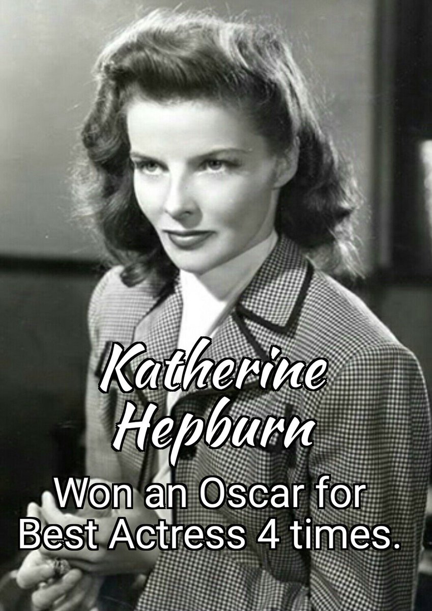 WomenOnlyFilms's tweet photo. Katherine Hepburn holds the record for being the only woman to have received four Academy Awards for Best Actress. #WomensHistoryMonth https://t.co/sPGsaruXTe