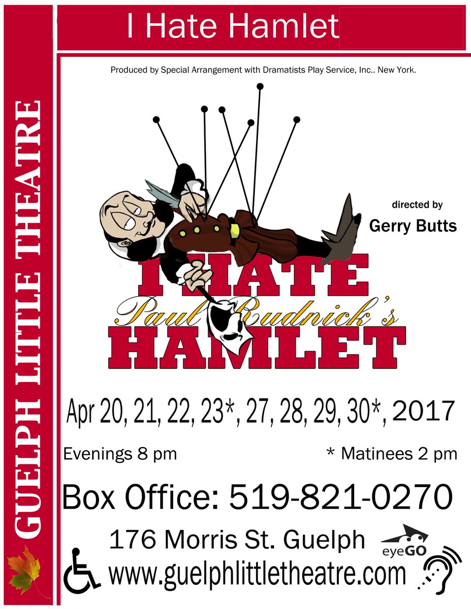 GuelphTheatre's tweet image. Let us entertain you @ GLT~ Get your tx!!
I Hate Hamlet April 20th-30th, 2017  
#ihatehamlet #gltactors #castofcharacters #ghostofbarrymore