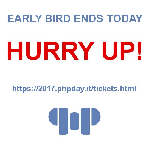 phpday's tweet photo. #phpDay early bird ends today. Grab your ticket before they sell out! #php https://t.co/qaSjUkVFwG https://t.co/8TZ2JHqGfn