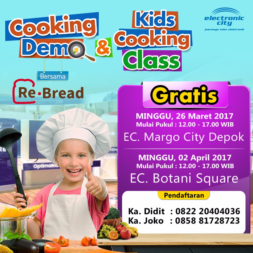 electronic_city's tweet photo. Mari ikut Electronic City Cooking Demo & Kids Cooking Class bersama Re-Bread di EC Botani Square! Gratis! #itsEC #rebread #CookingClass https://t.co/On1e1TP6My