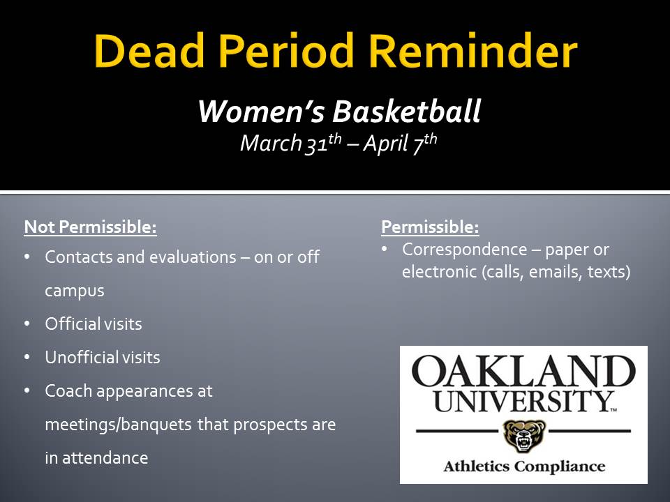 ⚠️ Dead Period Reminder - Women's Basketball ⚠️