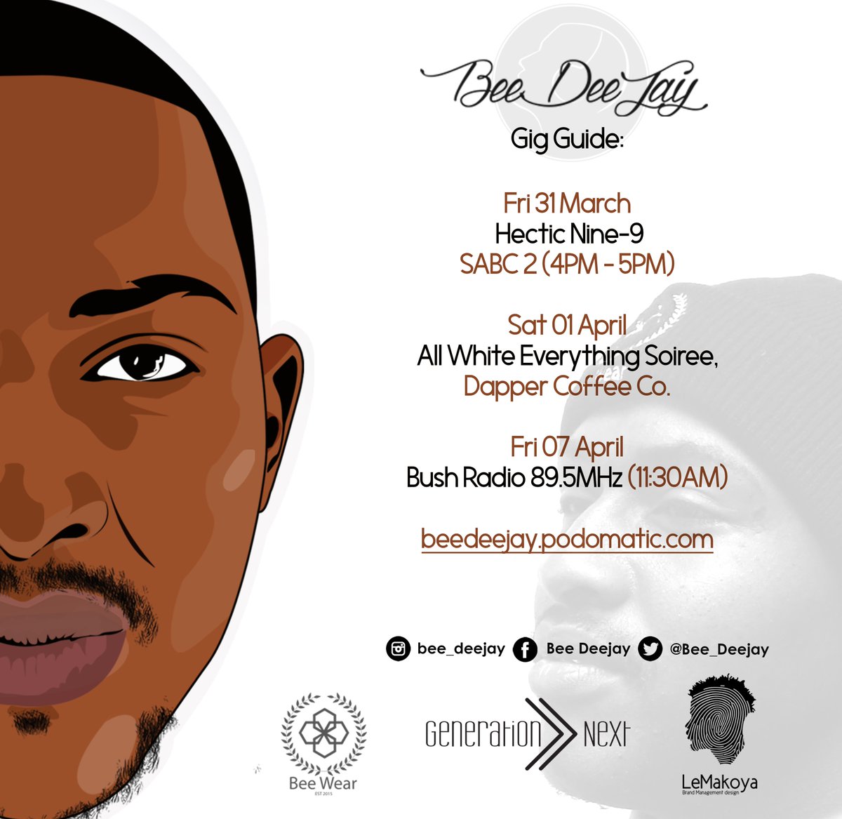 Bee_Deejay's tweet photo. On your tv screen:
Fri 31 March, Hectic Nine-9, SABC 2 (4PM - 5PM) then

Sat 01 April - All White Everything Soiree, Dapper Coffee Co. https://t.co/LdaoQDbPDt