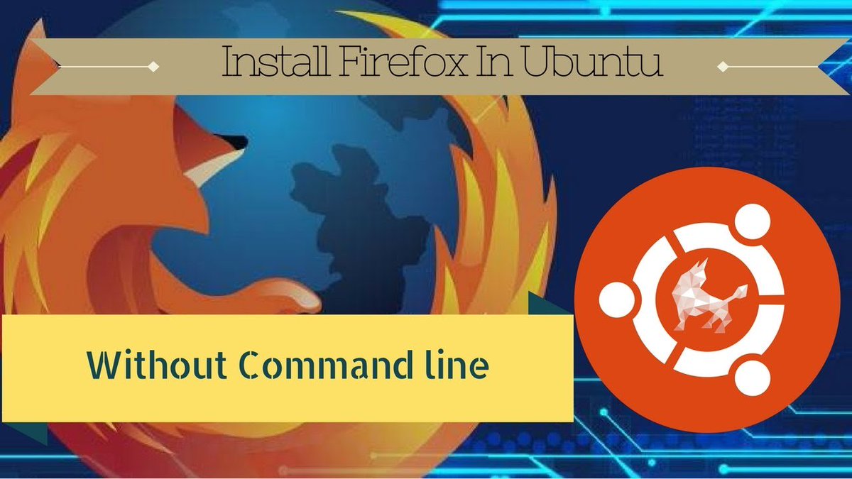 getelseif's tweet photo. How to install firefox in Ubuntu without command line https://t.co/BD9KVW2d4v #firefox_developer_edition #ubuntu https://t.co/q08ShzmONZ