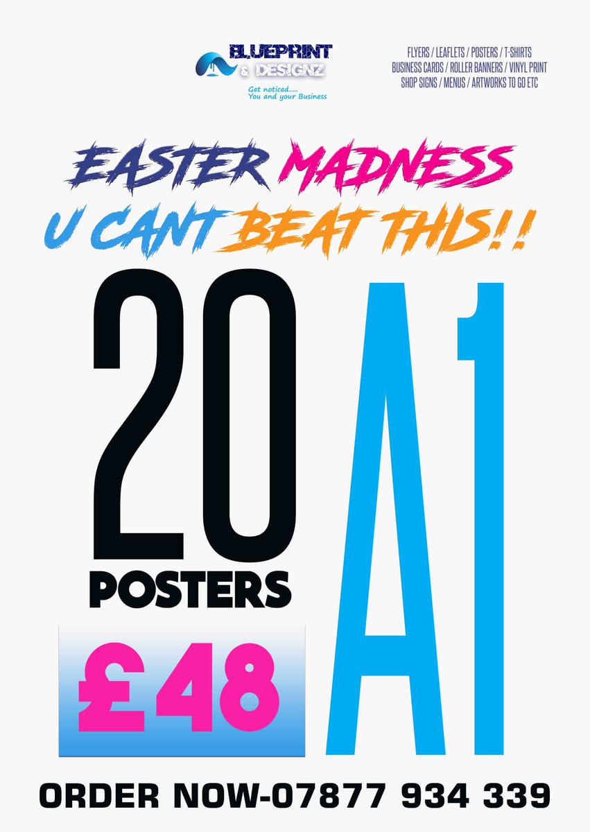 alexkayee's tweet photo. Unbeatable Easter deals@BLUEPRINT -20A1 FULL COLOR -135GSM GLOSS Posters @only £48- Call now to get yours -07877934339 https://t.co/Ax9QDNUh1h