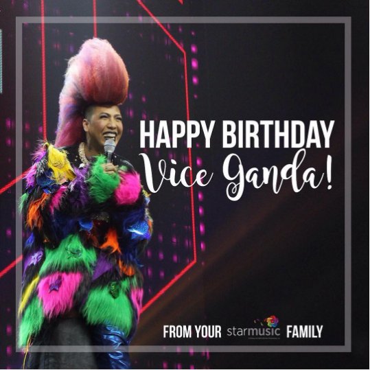 From - Happy Birthday Vice Ganda! From your Star Music Family!    