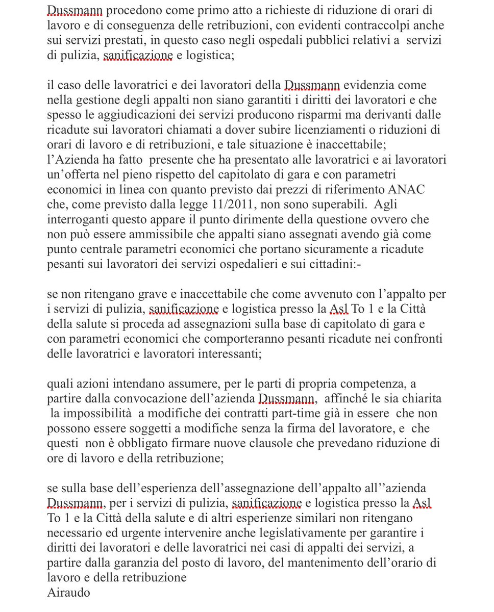 GAiraudo's tweet photo. Interrogazione al #governo sulle responsabilità del pubblico nel comportamento di #Dussman che tagliando l'orario taglia salario e diritti https://t.co/o88fdJ8xy9