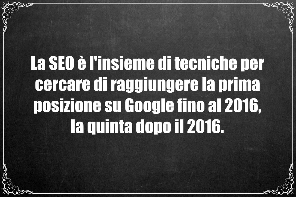Sì, direi che questa è la migliore definizione di #seo