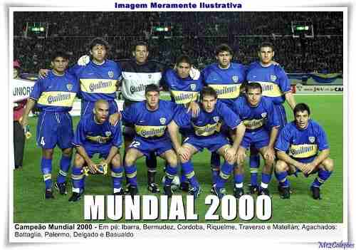 Edição dos Campeões: Boca Juniors Campeão Mundial 2000