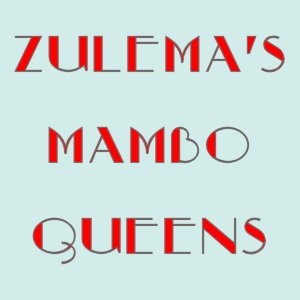 zulemaxband's tweet photo. Zulema's Mambo Queens

https://t.co/qQtyUeGyoM

https://t.co/Jg5SgpGh1Y https://t.co/A2uH2K2KPH