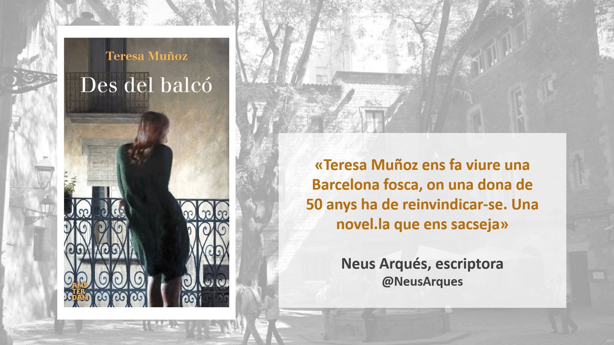 arallibres's tweet photo. L'escriptora @NeusArques recomana #DesDelBalcó de @Teresa_Munoz7 ! Si no l'heu llegida, no ho dubteu: Descobriu-la! https://t.co/21v498cOH8 https://t.co/0GzRzlkfAI