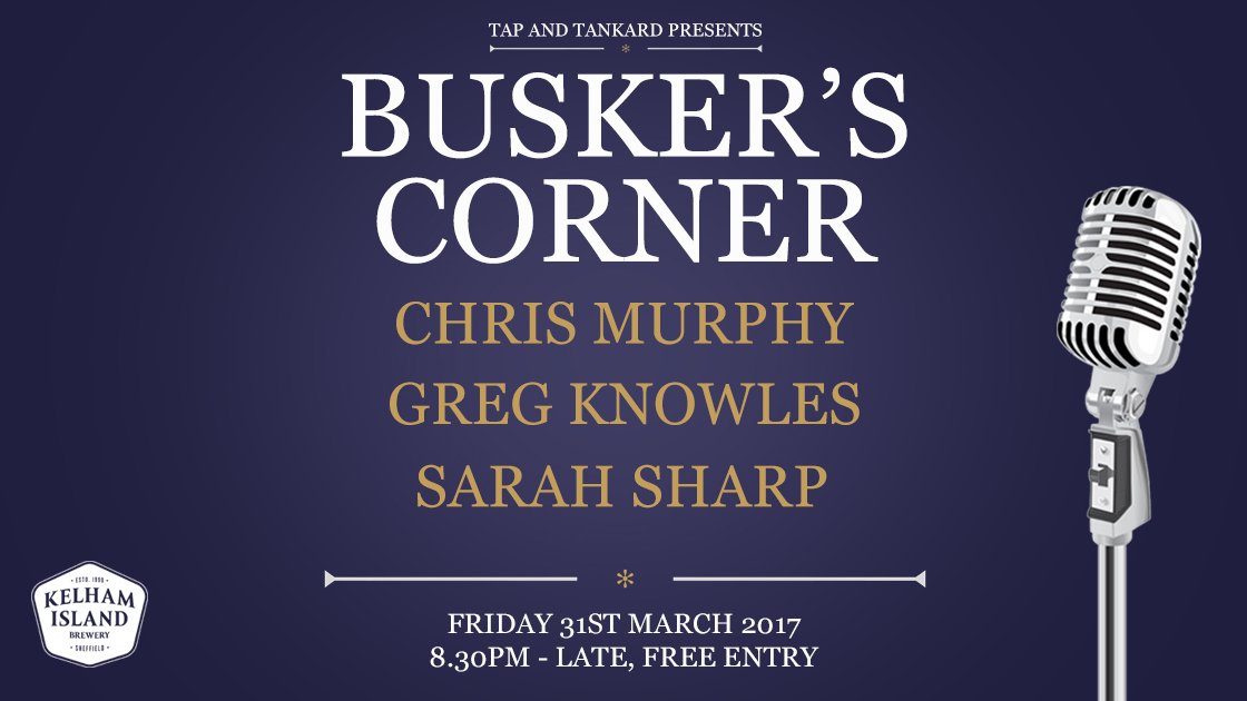 TapTankard's tweet photo. It's Friday. It's Busker's Corner! Music from Chris Murphy, Greg Knowles and Sarah Sharp.

8:30pm - Late. FREE ENTRY!

#sheffield https://t.co/dw54kwoYNQ