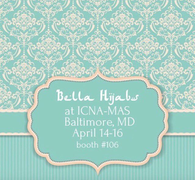 BellaHijabs's tweet photo. Bella Hijabs will be at ICNA-MAS April 14-16 in Baltimore! 😍☺️✨ #bellahijabs #icnamas https://t.co/u6PKO5I5hg