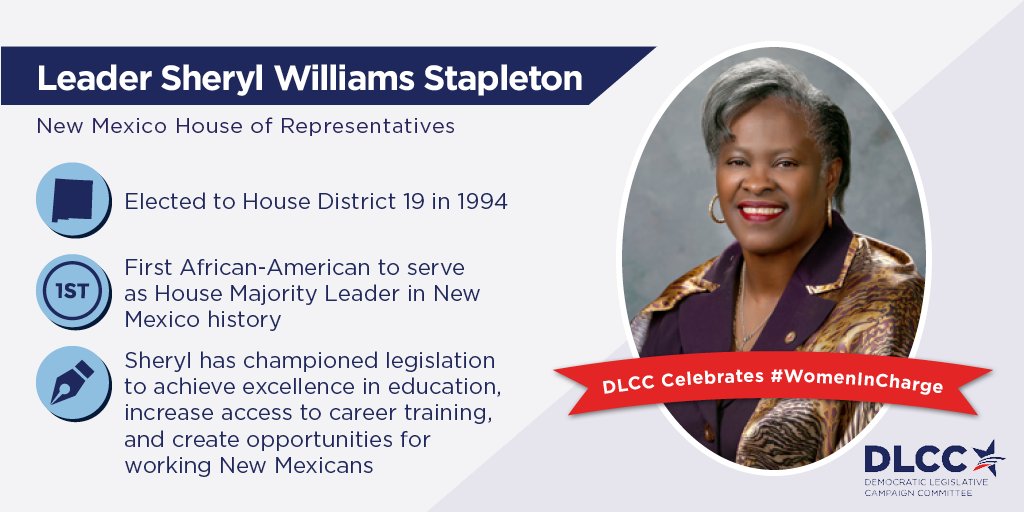 DLCC's tweet image. Thank you to #NM House Majority Leader Sheryl Williams Stapleton for championing #stateprogress! #WomenInCharge #WomensHistoryMonth