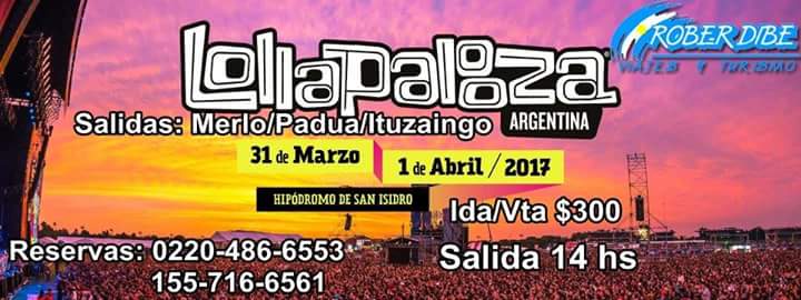 roberdibe's tweet photo. Anotá para mañana #LollapaloozaArgentina Merlo Padua Ituzaingo https://t.co/bC3YJla3m9