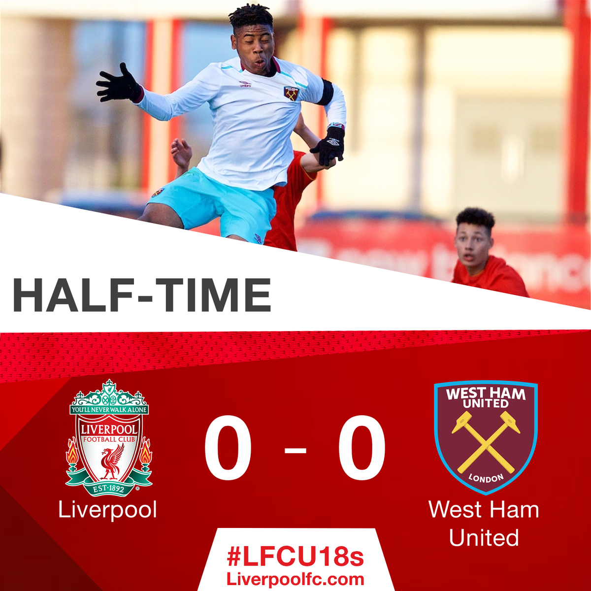 LFC's tweet photo. It remains goalless at the break.

#LFCU18s https://t.co/5mIdyiDGm4