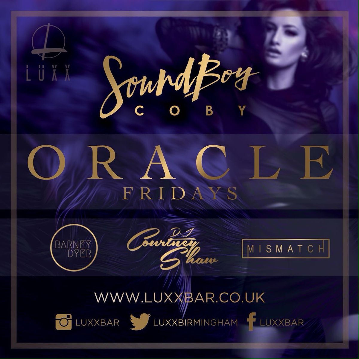 luxxbirmingham's tweet photo. IT'S THAT TIME! #OracleFridays with @soundboycoby__dj @djmismatch @djbarneydyer & @courtney_css GET TO KNOW!
ANOTHER HEAVYWEIGHT NIGHT! πΎππΎπ₯ https://t.co/d7qMKgJRNi