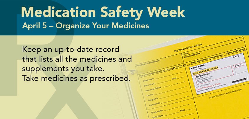 DCVAMC's tweet image. Get organized, it’s #MedicationSafetyWeek