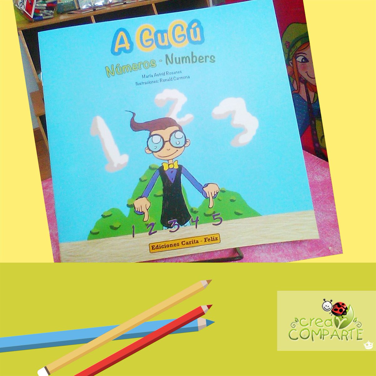 CreayComparte's tweet photo. De @edcaritafeliz nos llega este fantástico libro para aprender los  números, es un libro colorido, didactico y bilingue #numbers #numeros https://t.co/Heyj85oMbj