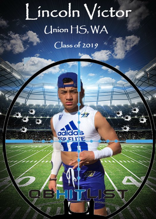 QBHitList's tweet photo. @QBHitList excited to announce our newest Premium 2019 QB @LincolnVic5 Union HS(WA) #GetNotced #GetPremium Evaluation coming soon... https://t.co/lyMa60CwPc