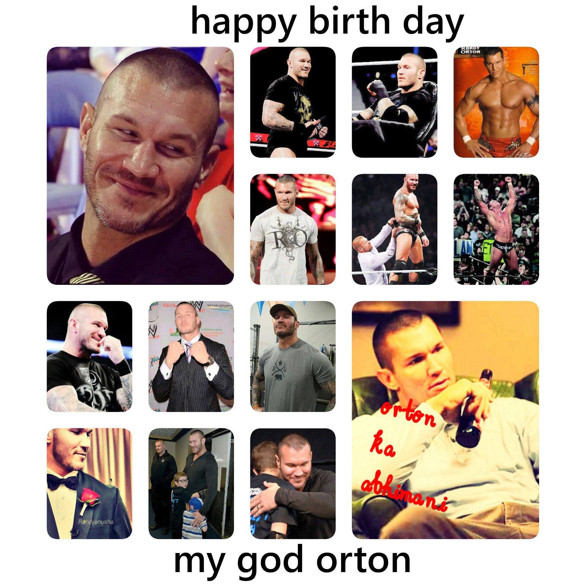  orton sir a very happy birthday from me and one Pretty girl named midhuna rekha 