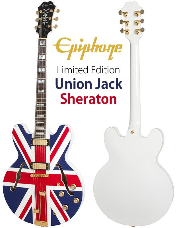 春夏新作 epiphone シェラトン ユニオンジャック エレキギター