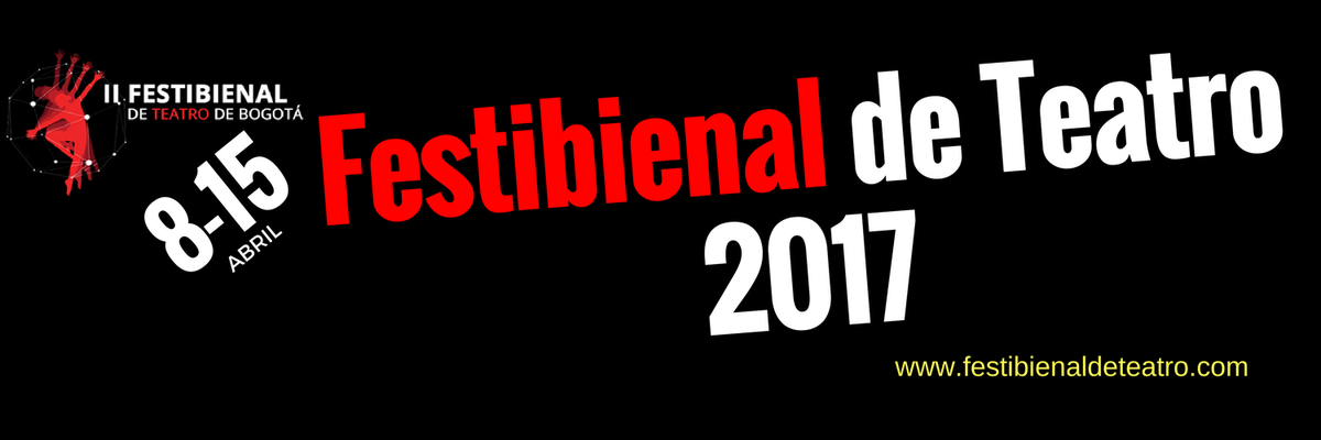FestiteatroBgt's tweet photo. Estamos de #Festibienal en #Bogota #SemanaSanta2017
#Abril 8al15
19 #SalasDeTeatro 150 #Obras
#Programacion2017 https://t.co/v4ZWlCC7Mm https://t.co/HSnDY5QMSa