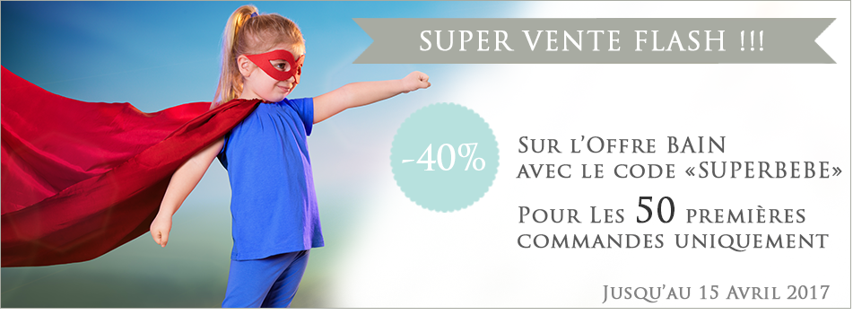 ☆SUPER VENTE FLASH☆
⇒ -40% sur l'Offre Bain pour les 50 premières commandes!
code SUPERBEBE
goo.gl/RJfYV5
#promo #venteflash #bébé
