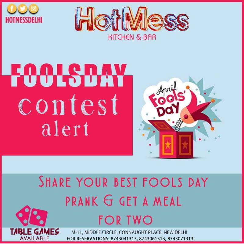 #Contest Alert Share Your Fools Day Prank Get A Meal For Two At Real <a href="/HotMessDelhi/">HotMess</a>  Seriously We Are Not Fooling You:) #aprilfools #FoolsDay