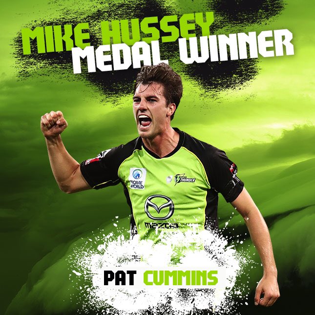 ThunderBBL's tweet image. Congratulations to @patcummins30 for being named the Mike Hussey Medalist for #BBL06 #ThunderNation