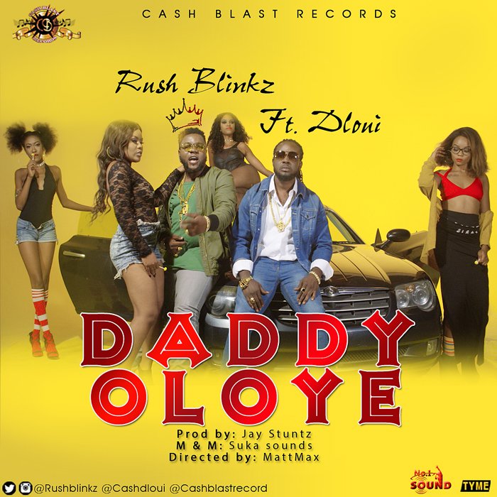 LawiT_'s tweet photo. VIDEO: Rush Blinkz Ft. DLoui – Daddy Oloye https://t.co/aCPpzMM3JT @afrobeat9ja https://t.co/QAAeEqBfuF