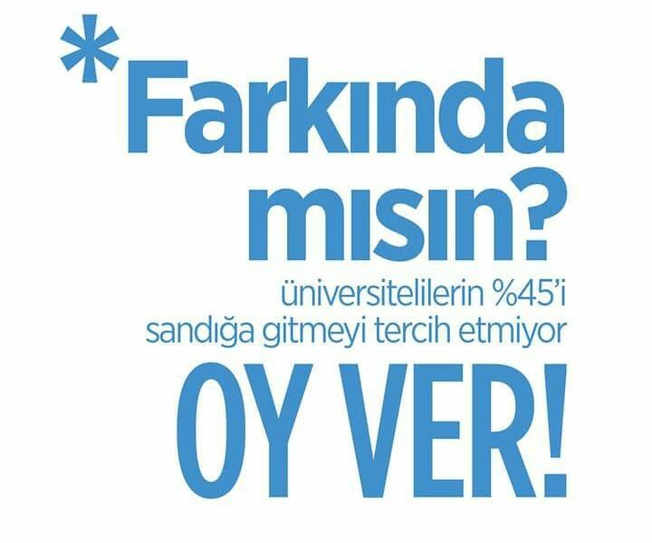 FARKINDA MISIN?
öğrencilerin %45 i sandığa gitmiyor...
Tüm öğrenci arkadaşlarımızı sandığa davet ediyoruz.
#ÜniversiteOyVer