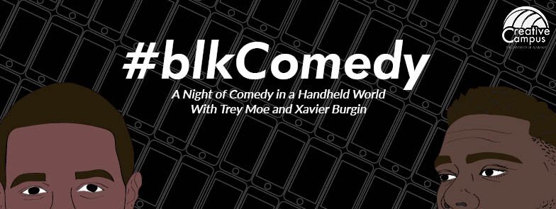 creativecampus's tweet photo. #blkComedy is WEDNESDAY! See ya at 5 in Russell Hall for a super fun Q+A sesh ✌️✌️ https://t.co/hNh78uSaRr