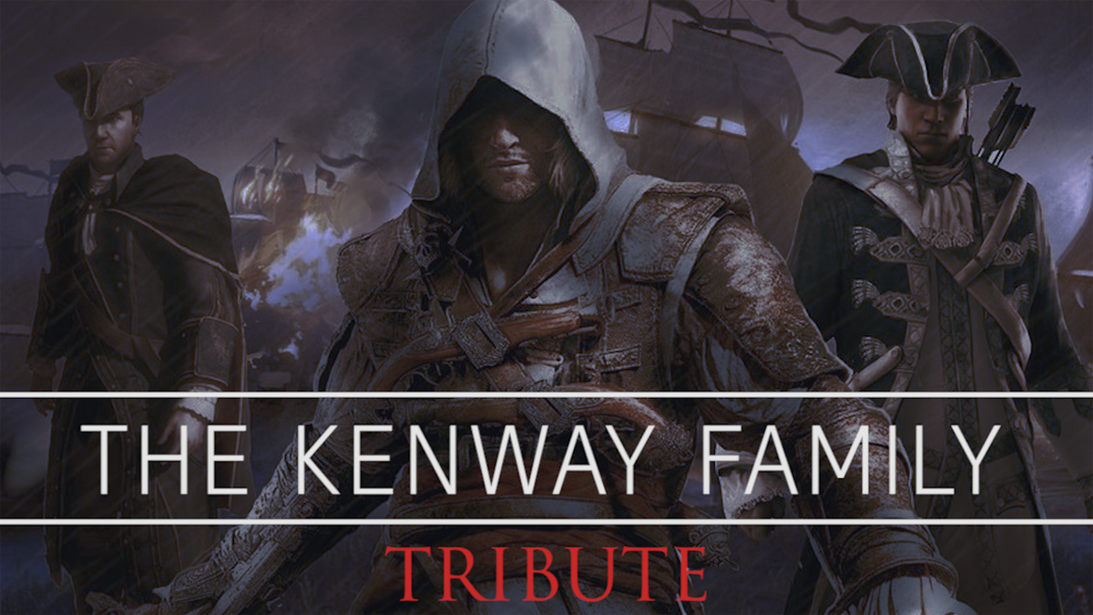 Almost 4 years after the release of "The Kenway Family Saga" on the channel, 
It's time to work on a new tribute to the epic Kenway family!