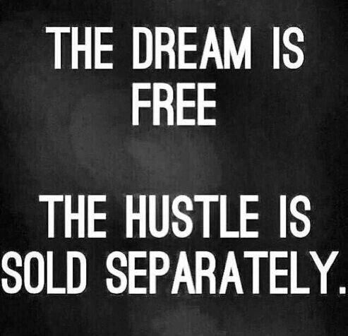 CatieFisch's tweet photo. The hustle isn't easy. The struggle is extremely real. But guess which one pays my bills? https://t.co/Er6hTc7JNw