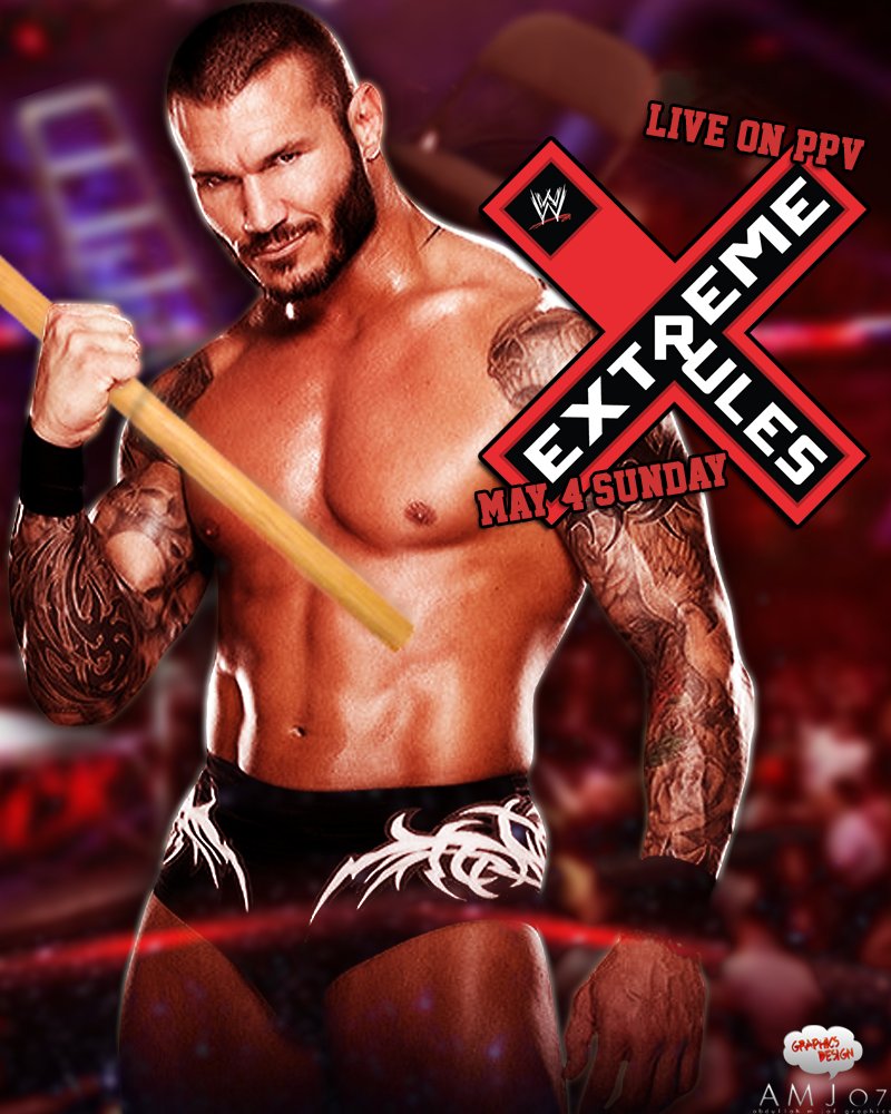 Happy Birthday to Randy Orton, Extreme Rules. 