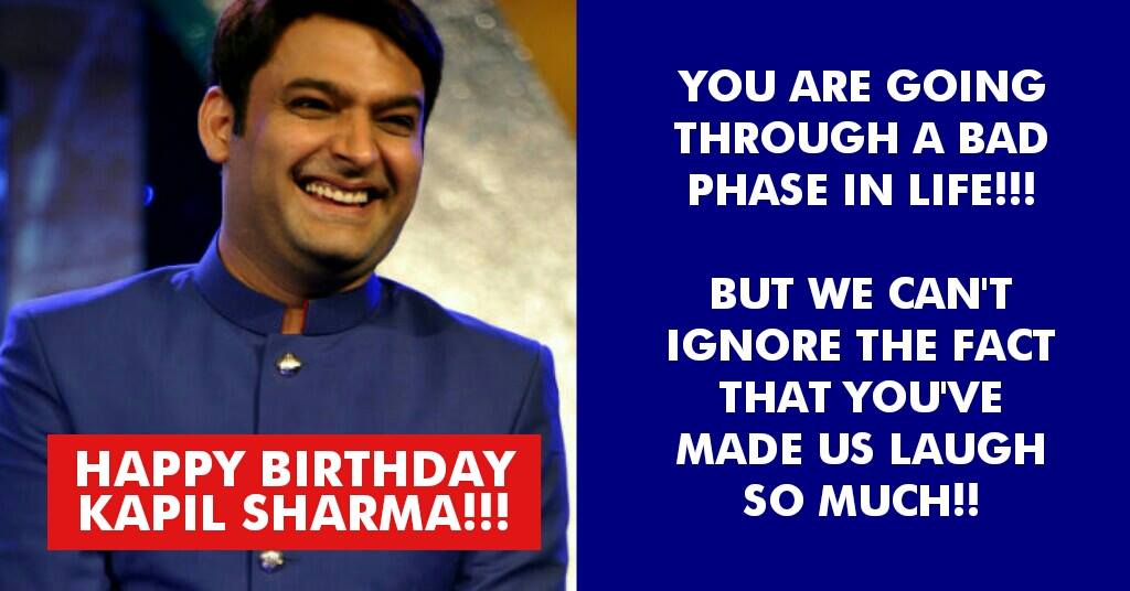 Happy Bday Kapil Sharma

 